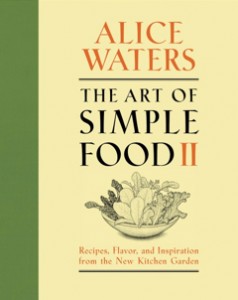 The Art of Simple Food II