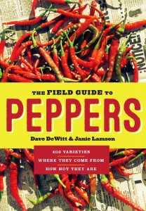 The Field Guide to Peppers by Dave DeWitt & Janie Lamson, 307 pp. Timber Press. 