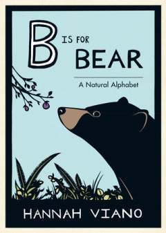 B is for Bear by Hannah Viano