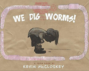 We Dig Worms