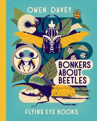 The cover for "Bonkers About Beetles," showing a variety of beetles.