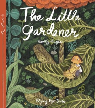 The cover of "The Little Gardener", showing a child sitting in a large leaf.