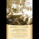 Book cover of High on the Hog by Jessica B. Harris.