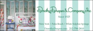 advertisement logo Dorothy Draper and company inc. Since 1925 New York Palm Beach white sulphur springs dorothydraper.com