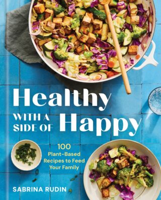A blue book cover that reads "Healthy with a Side of Happy"
