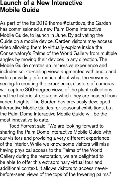 Launch of a New Interactive Mobile Guide As part of the its 2019 theme  plantlove  the Garden has commissioned a new    