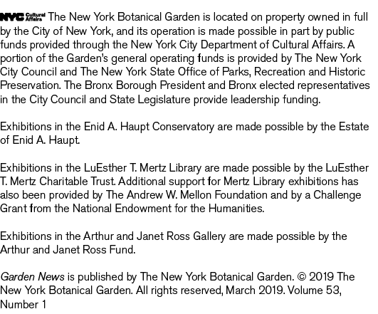  The New York Botanical Garden is located on property owned in full by the City of New York  and its operation is mad   