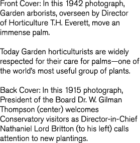 Front Cover  In this 1942 photograph  Garden arborists  overseen by Director of Horticulture T H  Everett  move an im   